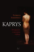 Kaprys - Elżbieta Isakiewicz -  polnische Bücher