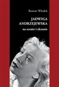 Jadwiga An... - Roman Włodek -  polnische Bücher