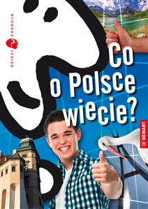 Obrazek Dzieci zgadują Co o Polsce wiecie?