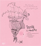 Trendy i o... - Alicja Budzyńska -  Książka z wysyłką do Niemiec 