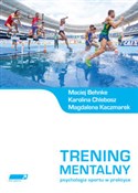 Trening me... - Maciej Behnke, Karolina Chlebosz, Magdalena Kaczmarek - Ksiegarnia w niemczech