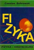 Fizyka kró... - Czesław Bobrowski -  fremdsprachige bücher polnisch 