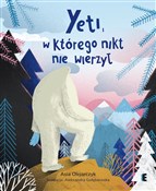 Yeti, w kt... - Asia Olejarczyk -  polnische Bücher