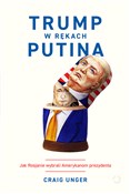 Polnische buch : Trump w rę... - Unger Craig