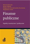Finanse pu... - Marek Dylewski, Beata Filipiak, Małgorzata Gorzałczyńska-Koczkodaj -  fremdsprachige bücher polnisch 