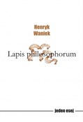 Lapis phil... - Henryk Waniek -  polnische Bücher