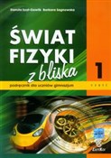 Polska książka : Świat fizy... - Danuta Szot-Gawlik, Barbara Sagnowska