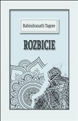 Książka : Rozbicie - Tagore Rabindranath