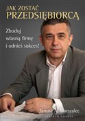 Jak zostać... - Janusz A. Marszalec -  fremdsprachige bücher polnisch 