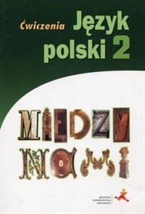 Obrazek Między nami Język polski 2 Ćwiczenia Gimnazjum