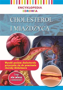 Obrazek Cholesterol i miażdżyca. Encyklopedia zdrowia