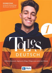 Bild von Tolles Deutsch 1 Podręcznik Język niemiecki Liceum Technikum