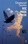 Nie moje ż... - Emmanuel Carrere -  polnische Bücher