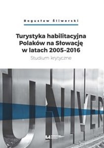 Bild von Turystyka habilitacyjna Polaków na Słowację w latach 2005-2016 Studium krytyczne