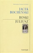 Boski Juli... - Jacek Bocheński -  fremdsprachige bücher polnisch 