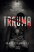 Trauma. Se... - Max Czornyj -  polnische Bücher