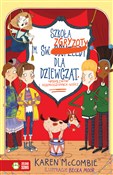 Polska książka : Szkoła im.... - Karen McCombie