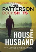 The House ... - James Patterson, Duane Swierczynski - Ksiegarnia w niemczech