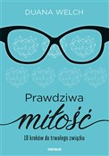 Polska książka : Prawdziwa ... - Welch Duana