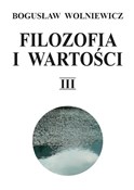 Zobacz : Filozofia ... - Bogusław Wolniewicz
