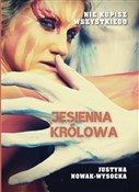 Jesienna K... - Justyna Nowak-Wysocka -  fremdsprachige bücher polnisch 
