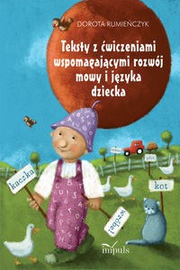 Bild von Teksty z ćwiczeniami wspomagającymi rozwój mowy i języka dziecka