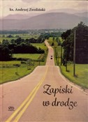 Książka : Zapiski w ... - ks.Andrzej Zwoliński