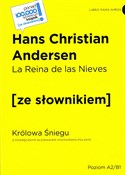 La Reina d... - Hans Christian Andersen - buch auf polnisch 