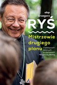 Mistrzowie... - Grzegorz Ryś -  Polnische Buchandlung 
