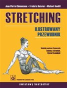 Książka : Stretching... - Jean-Pierre Clemenceau, Frederic Delavier, Michael Gundill