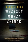 Polska książka : Wszyscy mu... - Marcel Moss