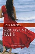 Wzburzone ... - Nora Roberts -  Polnische Buchandlung 