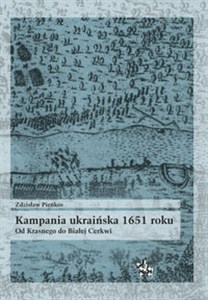 Bild von Kampania ukraińska 1651 roku Od Krasnego do Białej Cerkwi