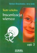 Zobacz : Teatr szko... - Barbara Broszkiewicz, Jerzy Jarek
