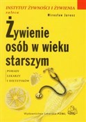 Żywienie o... - Mirosław Jarosz -  Książka z wysyłką do Niemiec 