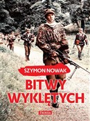 Bitwy wykl... - Szymon Nowak - buch auf polnisch 