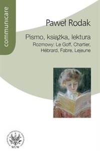 Bild von Pismo książka lektura Rozmowy: Le Goff, Chartier, Hebrard, Fabre, Lejeune