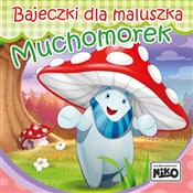 Książka : Muchomorek... - Wioletta Piasecka