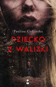 Dziecko z ... - Paulina Cedlerska -  Książka z wysyłką do Niemiec 