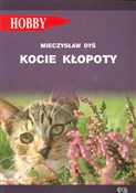 Kocie kłop... - Mieczysław Dyś - buch auf polnisch 