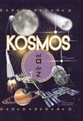 Polska książka : Kosmos od ... - Annalisa Beghelli (ilustr.), Emanuela Pagliari, Diego Mattarelli