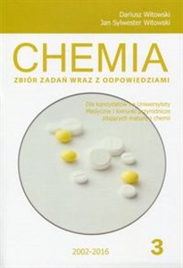 Bild von Chemia Zbiór zadań wraz z odpowiedziami Tom 3 dla kandydatów na Uniwersytety Medyczne i kierunki przyrodnicze zdających maturę z chemii