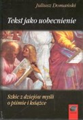 Książka : Tekst jako... - Juliusz Domański