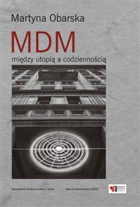 Bild von MDM Między utopią i codziennością