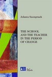 Obrazek The school and the teacher in the period of change