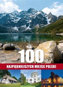 Bild von 100 najpiękniejszych miejsc Polski