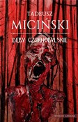 Dęby czarn... - Tadeusz Miciński -  polnische Bücher