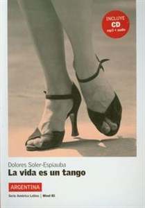 Obrazek La vida es un tango + CD B1. Argentina