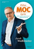Pełna MOC ... - Jacek Walkiewicz - Ksiegarnia w niemczech