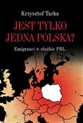 Jest tylko... - Krzysztof Tarka -  polnische Bücher